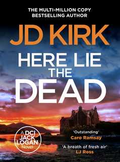 Here Lie the Dead by JD Kirk