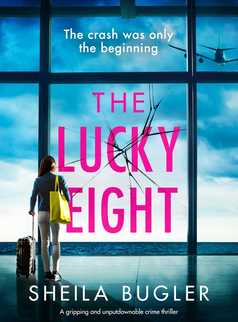 The Lucky Eight by Sheila Bugler