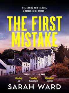 The First Mistake by Sarah Ward
