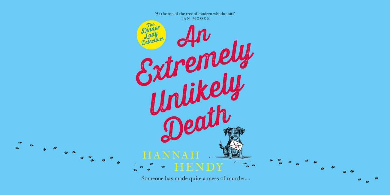 Cover of An Extremely Unlikely Death