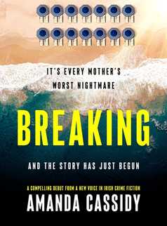 Breaking by Amanda Cassidy
