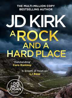 A Rock and a Hard Place by JD Kirk