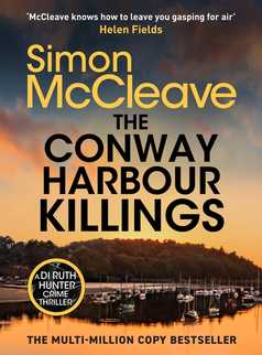 The Conway Harbour Killings by Simon McCleave