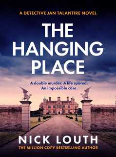 The Hanging Place by Nick Louth