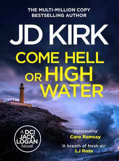 Come Hell or High Water by JD Kirk
