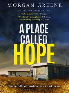 A Place Called Hope by Morgan Greene