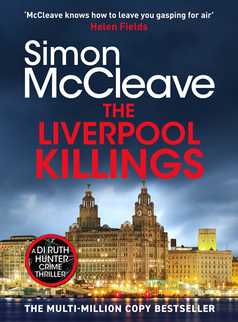 The Liverpool Killings by Simon McCleave