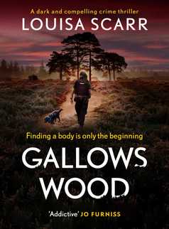 Gallows Wood by Louisa Scarr
