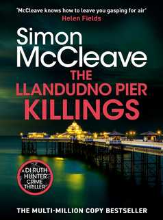 The Llandudno Pier Killings by Simon McCleave