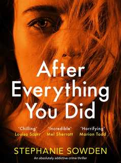 After Everything You Did by Stephanie Sowden