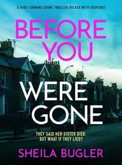 Before You Were Gone by Sheila Bugler