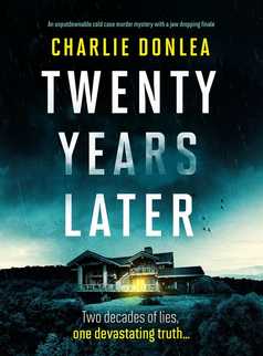 Twenty Years Later by Charlie Donlea