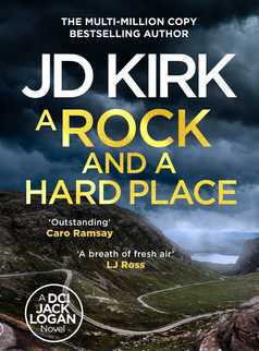 A Rock and a Hard Place by JD Kirk