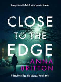 Close to the Edge by Anna Britton