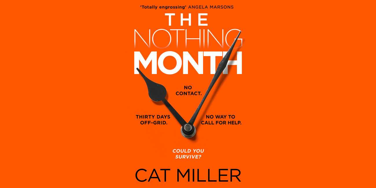 The Nothing Month